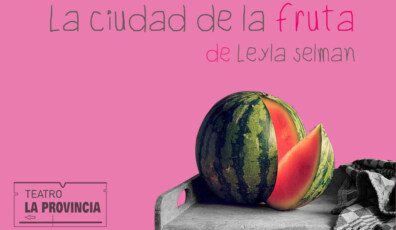 LA CIUDAD DE LA FRUTA